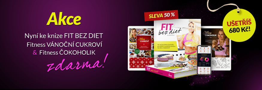 AKCE - Fit bez diet + 2 e-kuchařky zdarma